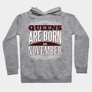 Queens Are Born In November Graphic Tee Hoodie